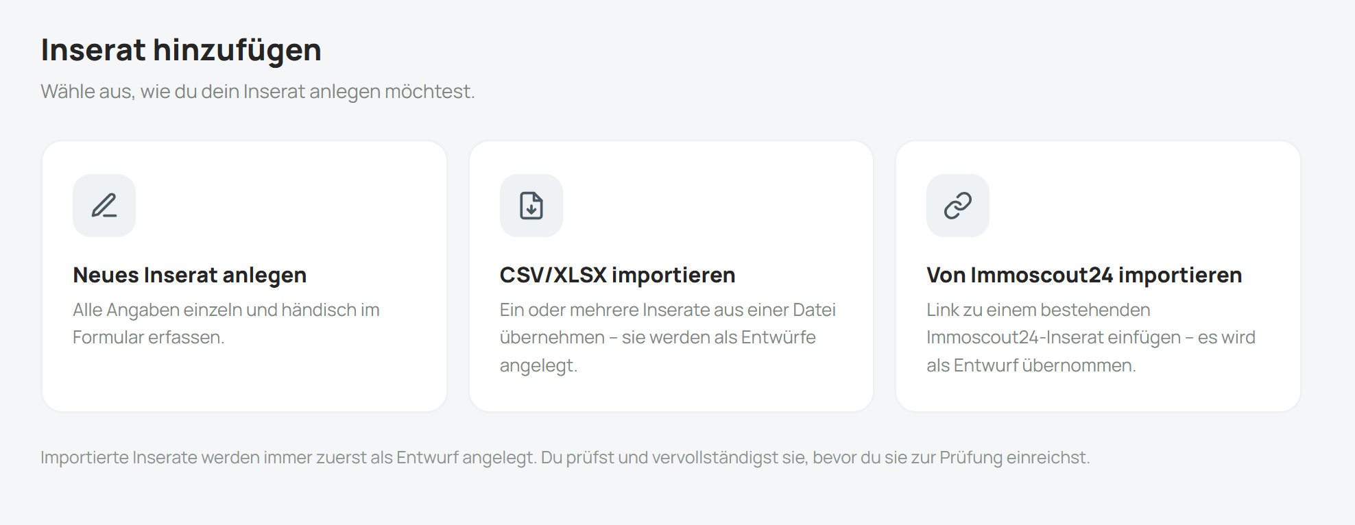 Inserat anlegen: einzeln im Formular, per CSV/XLSX oder aus ImmoScout24 importieren